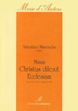 Miserachs, V: Missa "Christus dilexit" (a cappella)