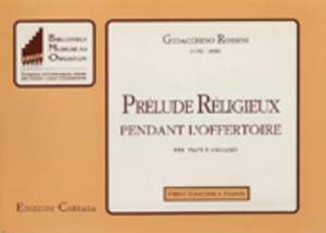 Rossini: Prelude Religieux pendant l'Offertoire