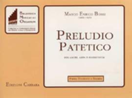 Bossi, M E: Preludio Patetico