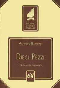Bambini, A: Dieci Pezzi per Grande Organo 68
