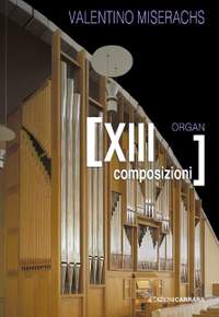 Miserachs, V: Composizioni Organistiche