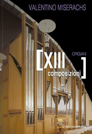 Miserachs, V: Composizioni Organistiche