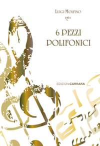Molfino, L: Sei Pezzi Polifonici