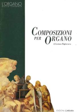 Migliavacca, L: Composizioni per Organo