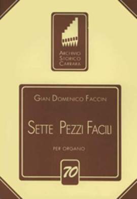 Faccin, G D: Sette Pezzi Facili per organo 70