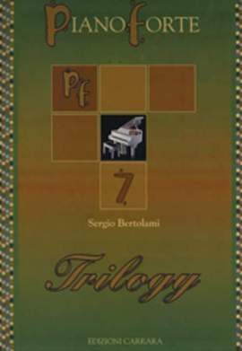 Bertolami, S: Trilogy 7