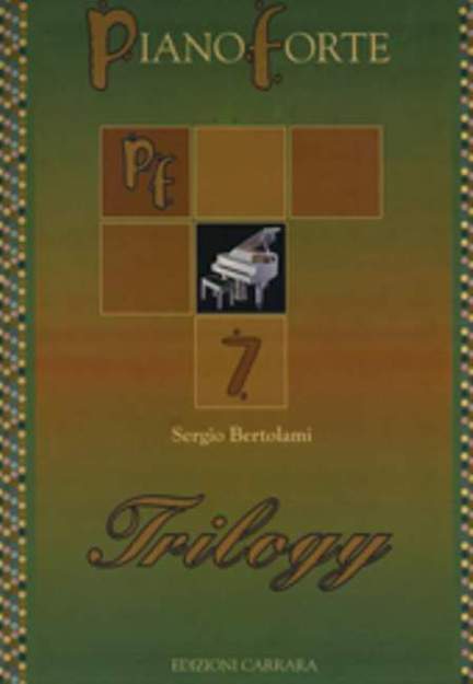 Bertolami, S: Trilogy 7