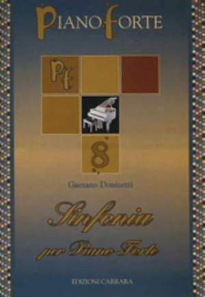 Donizetti, G: Sinfonia per Piano Forte 8