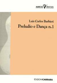 Barbieri, L C: Preludio e Dança n.1