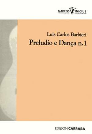 Barbieri, L C: Preludio e Dança n.1