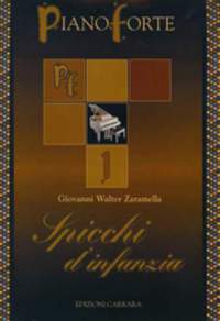 Zaramella, G W: Spicchi d'Infanzia 1