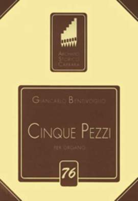 Bentivoglio, G: Cinque Pezzi per Organo Vol. 2