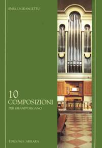 Grangetto, E: Dieci composizioni