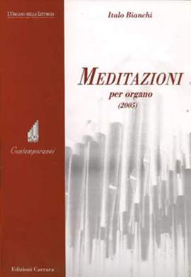 Bianchi, I: Meditazioni