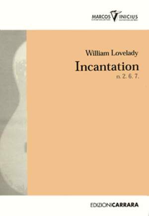 Lovelady, W: Incantation Vol. 1