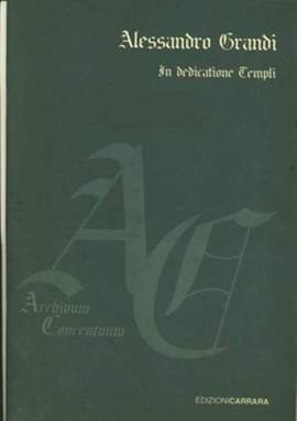 Grandi, A: In dedicatione Templi