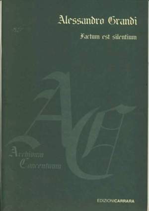 Grandi, A: Factum est silentium