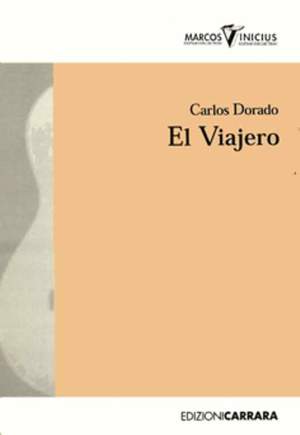 Dorado, C: El Viajero