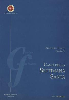 Sarto, G: Canti per la Settimana Santa