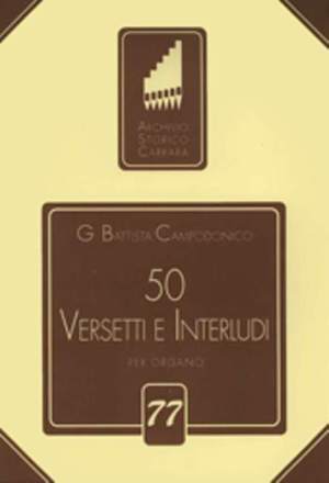 Campodonico, G B: 50 Versetti e Interludi op. 10 77