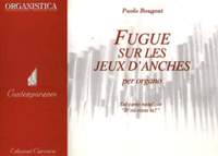 Bougeat, P: Fugue sur les jeax d’anches