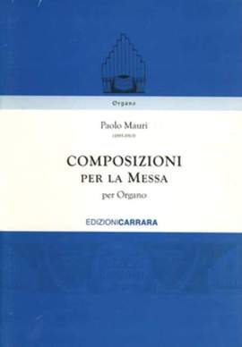 Mauri, P: Composizioni per la Messa