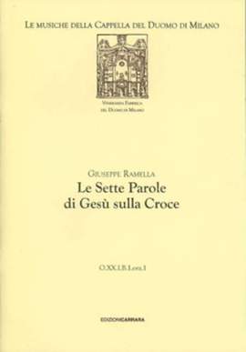 Ramella, G: Le Sette Parole di Gesù sulla Croce