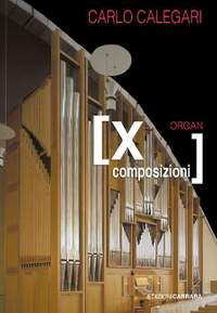 Calegari, C: Dieci pezzi per organo op. 284