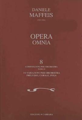 Maffeis, D: Composizioni per Orchestra Vol. 3