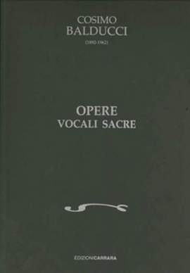 Balducci, C: Opere Vocali Sacre