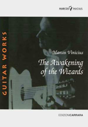 Vinicius, M: The Awakening of the Wizards