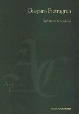 Pietragrua, G: Sub tuum praesidium