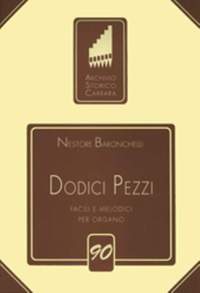 Baronchelli, N: Dodici Pezzi Facili per organo 90