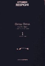 Respighi, O: Opera Omnia per tastiera Band 1