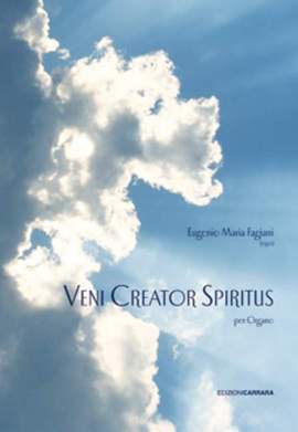Fagiani, E M: Veni Creator Spiritus