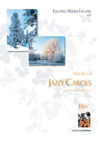 Fagiani, E M: Jazzy Carols op. 86b