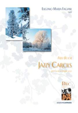 Fagiani, E M: Jazzy Carols op. 86b