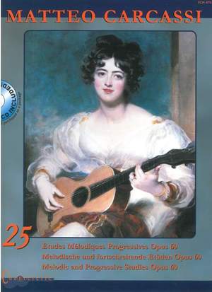 Carcassi, M: 25 Melodic and Progressive Studies op. 60
