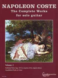 Coste, N: Complete Works op. 39 - 53 Vol. 2