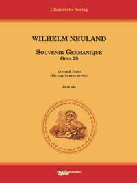 Neuland, W: Souvenir Germanique op. 29