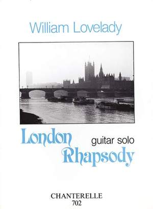 Lovelady, W: London Rhapsody