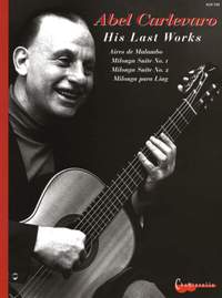 Carlevaro, A: His Last Works