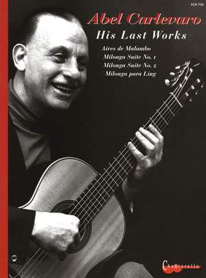 Carlevaro, A: His Last Works
