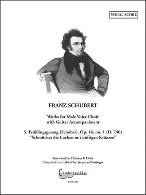 Schubert: Frühlingsgesang op. 16/1 D 740