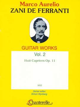 Zani de Ferranti, M A: 8 Caprices op. 11 Vol. 2