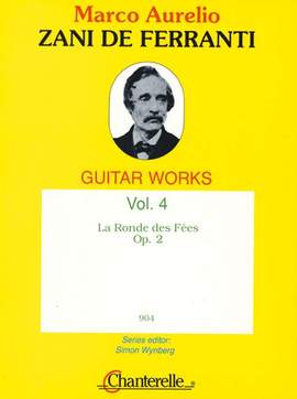 Zani de Ferranti, M A: La Ronde des Fées op. 2 Vol. 4