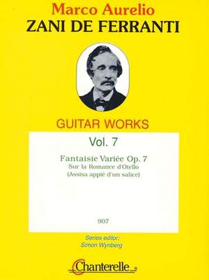 Zani de Ferranti, M A: Fantaisie Variée op. 7 Vol. 7