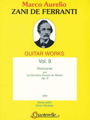 Zani de Ferranti, M A: Nocturne op. 9 Vol. 9