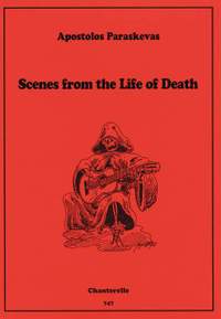 Paraskevas, A: Scenes from the Life of Death
