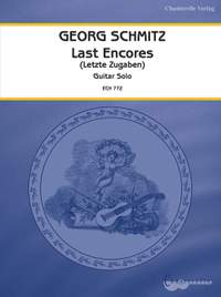 Schmitz, G: Last Encores (Letzte Zugaben)